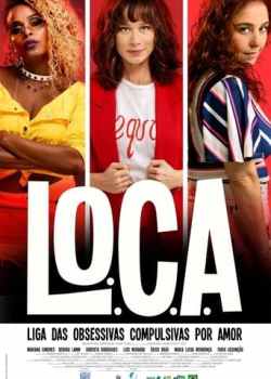 L.O.C.A. Torrent - WEB-DL 1080p Nacional (2021)