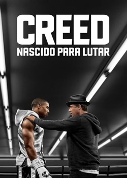 Creed: Nascido para Lutar Torrent – BluRay 720p | 1080p Dual Áudio (2015)