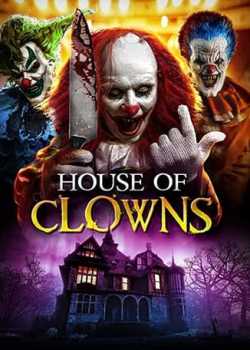 House of Clowns Torrent - WEB-DL 1080p Dublado / Legendado (2022)
