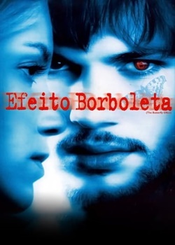 Efeito Borboleta Torrent – BluRay 720p | 1080p Dual Áudio / Dublado (2004)