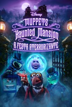 Muppets Haunted Mansion: A Festa Aterrorizante Torrent - WEB-DL 1080p Dual Áudio (2021)