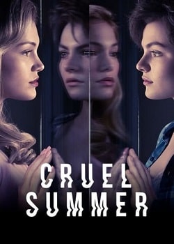 Cruel Summer 1ª Temporada Torrent – WEB-DL 720p | 1080p Legendado (2021)