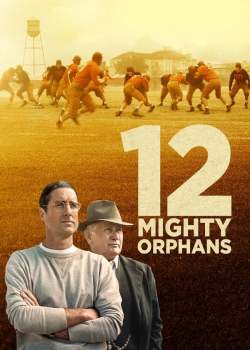 12 Mighty Orphans Torrent – BluRay 1080p Dublado (2021)