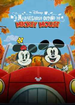 O Maravilhoso Outono do Mickey Mouse Torrent - WEB-DL 1080p Dual Áudio (2022)