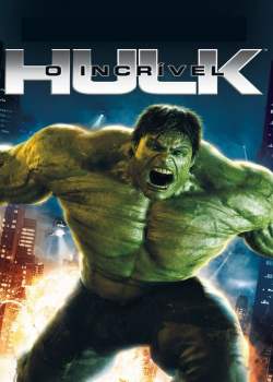 O Incrível Hulk Torrent – BluRay 720p | 1080p Dual Áudio (2008)