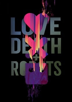 Love, Death & Robots 2ª Temporada Torrent – WEB-DL 720p | 1080p Dual Áudio (2021)