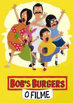 Bob’s Burger: O Filme Torrent - BluRay 1080p Dual Áudio (2022)