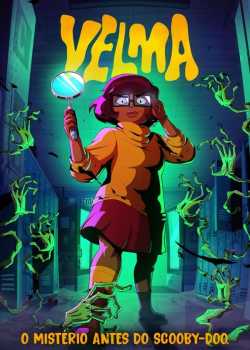 Velma 1ª Temporada Torrent - WEB-DL 720p | 1080p Dual Áudio (2023)