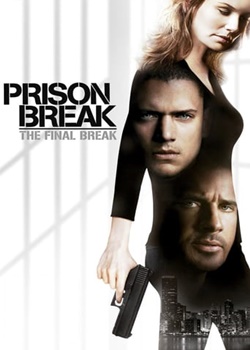 Prison Break: O Resgate Final Torrent – BluRay 720p Dual Áudio (2009)