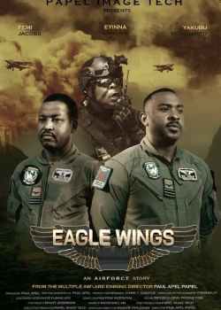Eagle Wings Torrent – WEB-DL 1080p Dublado / Legendado (2022)