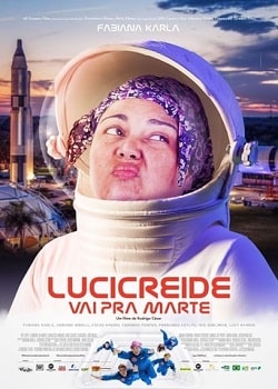 Lucicreide Vai pra Marte Torrent - WEB-DL 1080p Nacional (2021)
