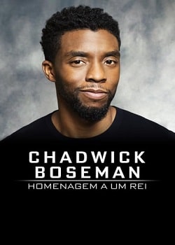 Chadwick Boseman: Homenagem a um Rei Torrent - WEB-DL 1080p Legendado (2021)