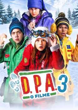 D.P.A. 3: O Filme – Uma Aventura no Fim do Mundo Torrent – WEB-DL 1080p Nacional (2022)