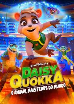 Daisy Quokka: O Animal Mais Feroz Do Mundo Torrent – WEB-DL 720p Dual Áudio (2022)