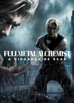 Fullmetal Alchemist: A Vingança de Scar Torrent - WEB-DL 1080p Dual Áudio (2022)