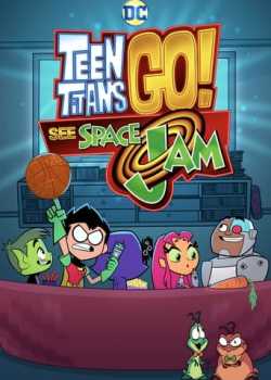 Teen Titans Go! See Space Jam Torrent - WEB-DL 1080p Dual Áudio (2021)