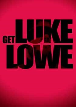 Get Luke Lowe Torrent - WEB-DL 1080p Legendado (2021)