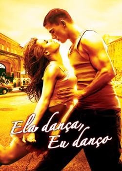 Ela Dança, Eu Danço Torrent – BluRay 720p Dublado (2006)