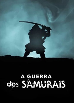A Guerra dos Samurais 1ª Temporada Torrent – WEB-DL 1080p Dublado (2021)