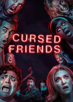 Cursed Friends Torrent - WEB-DL 1080p Dublado / Legendado (2022)