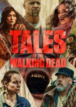 Tales of The Walking Dead 1ª Temporada Torrent – WEB-DL 720p | 1080p Dual Áudio / Legendado (2022)
